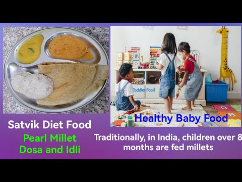 Satvik Diet Food Pearl Millet Dosa & Idli Recipe in English Healthy Baby Diet | Weight Loss Recipe