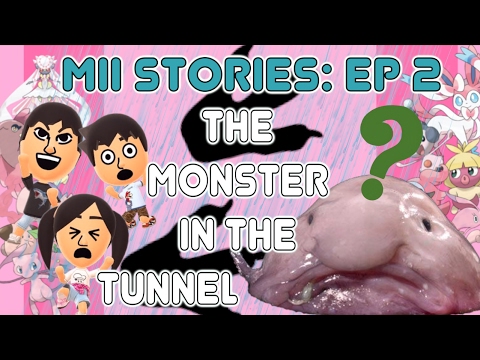 Mii Stories Ep 2: The Monster in the Tunnel