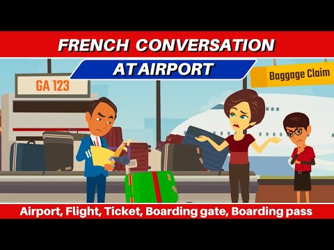 French Conversation at Airport | Conversation en Français à l'aéroport