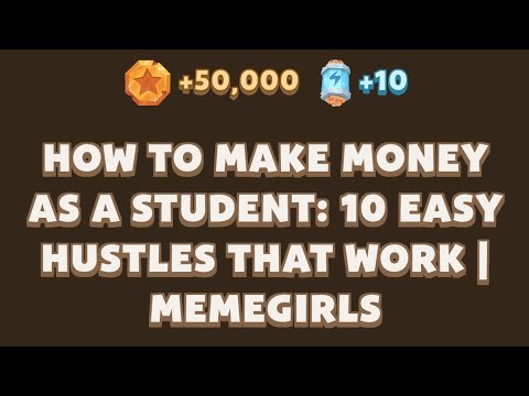 How to Make Money as a Student: 10 Easy Hustles That Work | MemeGirls | Memefi Video Code