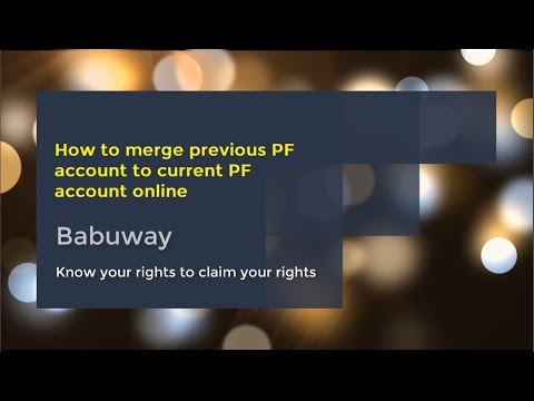 How to merge previous PF account to current PF account online | English