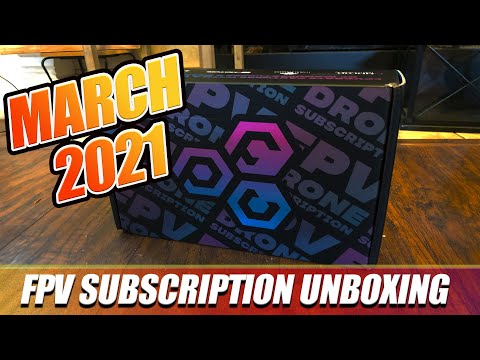 March FPVCRATE | 2021 | Unboxing & Review!