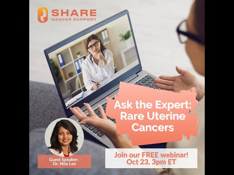 Ask the Expert: Rare Uterine Cancers