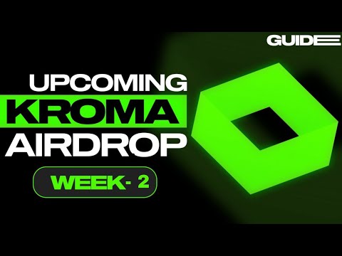 🔥 Kroma Potential Airdrop - Kroma Galxe Quest Week 2 Guide - Kroma Airdrop 2024