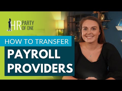 How to Transfer Payroll Providers