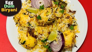 Egg Dum Biryani | ఎగ్ దమ్ బిర్యాని | Hyderabadi Egg Biriyani | Anda Biryani | Egg Pulao in telugu