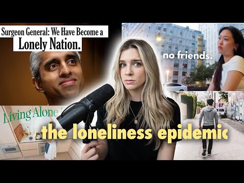 The Loneliness Epidemic