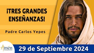 Evangelio De Hoy Domingo 29 Septiembre 2024 l Padre Carlos Yepes l San Marcos 9, 38-43. 45. 47-48