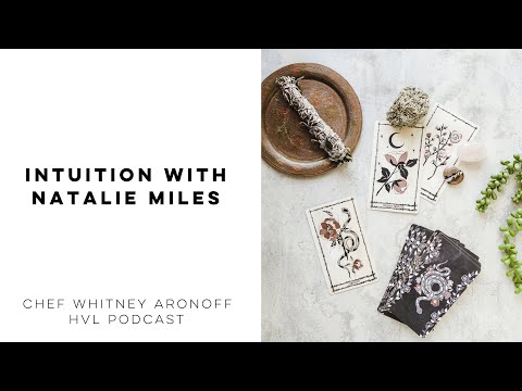 Intuition with Natalie Miles