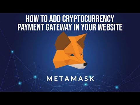 Add Cryptocurrency Payment Gateway In Your Website | MetaMask Payments Gateway For WooCommerce