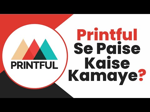 How To Earn Money From Printful | Printful Se Paise Kaise Kamaye