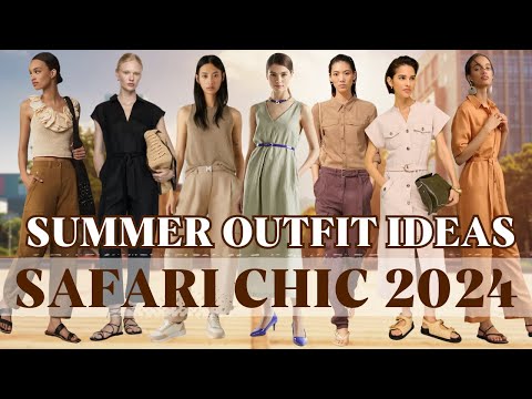 Safari chic - the most comfortable summer style│Outfit ideas 2024