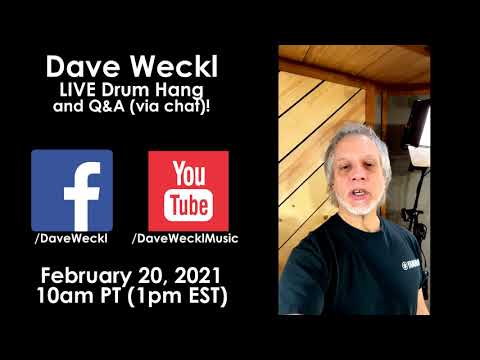 Join Dave Weckl LIVE on YouTube and Facebook: 2/20/2021