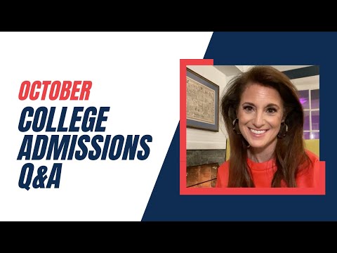 October College Admissions Q&A