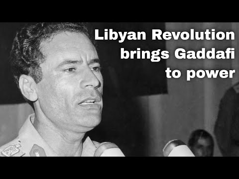 1st September 1969: Libyan Revolution brings Muammar Gaddafi to power