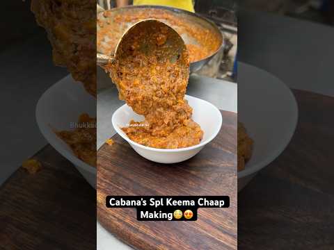 Cabana’s Spl Keema Chaap Making😳😍|| Indian Street Food