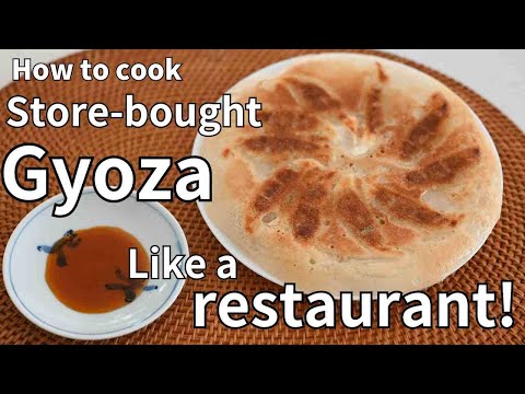 How to cook store-bought Gyoza like a restaurant|  Cooking Tips for Store-Bought Dumplings