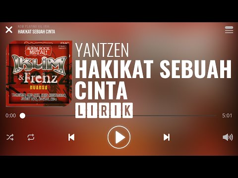 Yantzen - Hakikat Sebuah Cinta [Lirik]