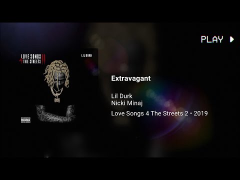 Lil Durk - Extravagant ft. Nicki Minaj (639Hz)