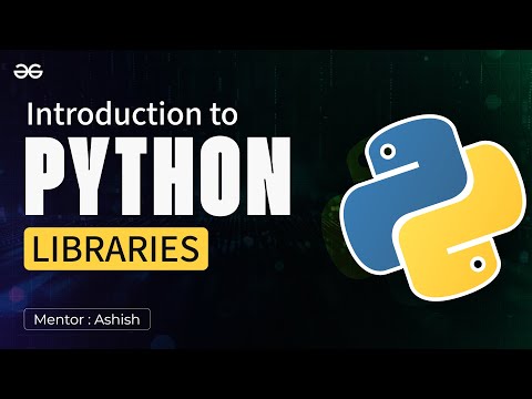 Python Fundamentals and its Applications with GeeksforGeeks