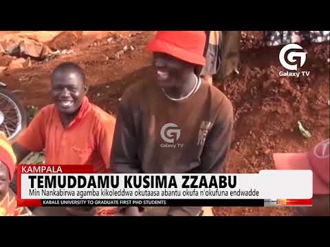 Temuddamu kusima zzabu - Minister Nankabirwa | Daily Dose