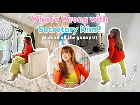 WHAT'S WRONG WITH SECRETARY KIM | BEHIND ALL THE GANAPS! | Love Angeline Quinto