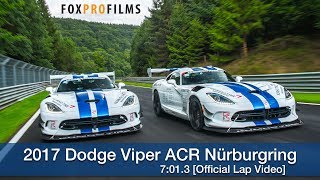 2017 Dodge Viper ACR Nürburgring 7:01.3 [Official Lap Video]