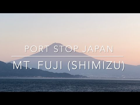 Cruise Japan | Mt. Fuji (Shimizu) Port Stop | Day Tour | Travel and Cruise Tips