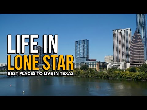 Texas Living: Top 10 Best Cities to Call Home