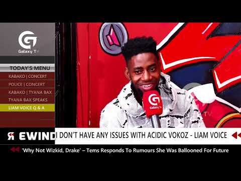 I don't have beef with Acidic Vokoz - Liam Voice | Rewind