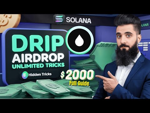 Drip Airdrop  Unlimited Hidden Tricks for Big Airdrop || Drip Airdrop Farming Full Details || Mr Rix