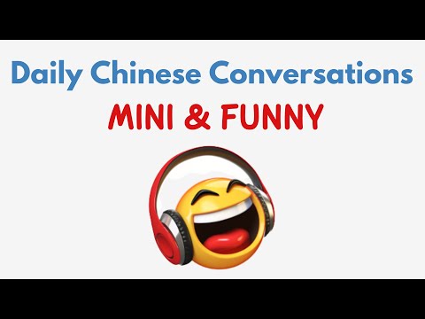 Daily Chinese Conversations Learn Mandarin Chinese Listening & Speaking with Chinese Dialogues