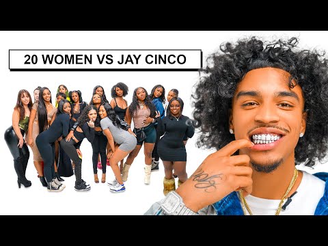 20 WOMEN VS 1 RAPPER: JAY CINCO