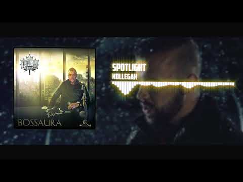 Kollegah - Spotlight | Bossaura