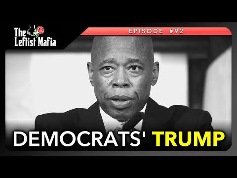 Eric Adams Indictment Celebration | Leftist Mafia #92