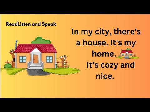 Learn English through this story|English lesson|For beginners|My Home@readlistenandspeak