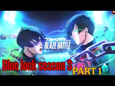 Blue lock scesion 3 Explain in Hindi ✨