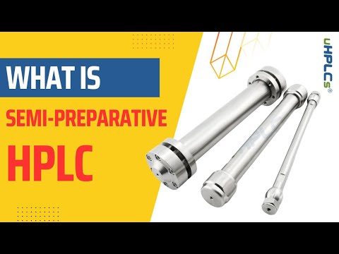 What is Semi Preparative HPLC ?