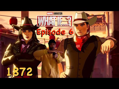 What If Episode 6 "1872" Review