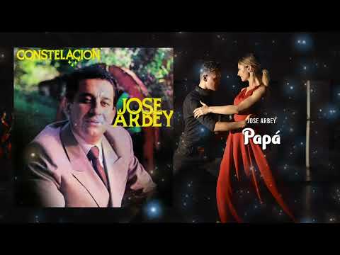 Papá - Jose Arbey | Audio Oficial