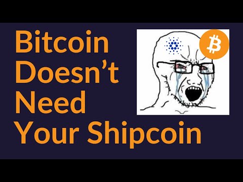 Bitcoin Doesn't Need Your Shipcoin To Scale