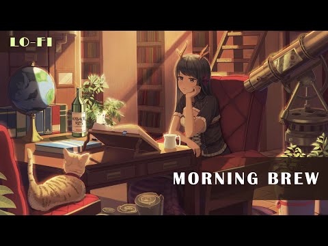 Morning Brew | lo-fi