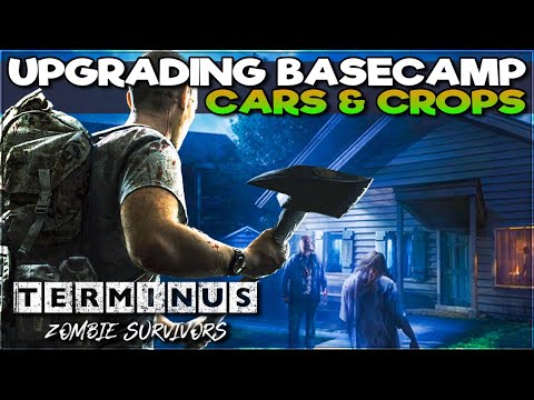 Basecamp Revamp: Farms , Radios and a CAR!! - Terminus Zombie Survivors