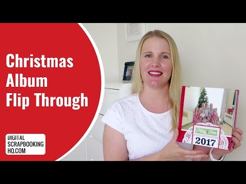 Scrapbook Flip Through - Holiday Faves 2017 Photobook