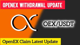 OpenEX Airdrop Update | OpenEX Withdrawal Update | OpenEX Claim Latest Update | Crypto News