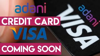 Adani Credit Card | अब Adani Group लाएंगे Credit Card | Coming Soon |