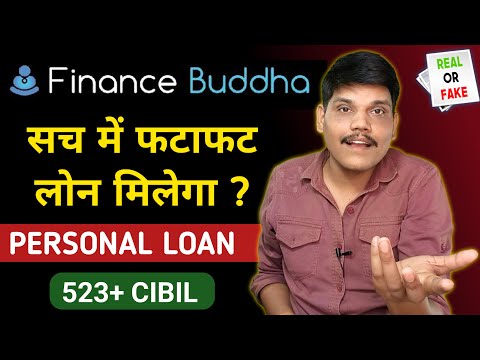 Finance Buddha Personal Loan | Finance Buddha Loan Review | Low Cibil Score Personal Loan New App