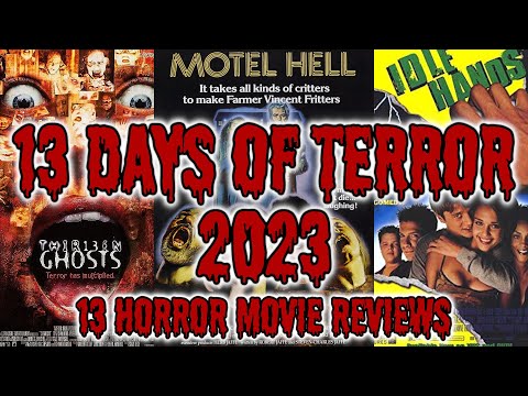 The GenreVerse's 13 Days Of Terror 2023 (All 13 Reviews Compilation)