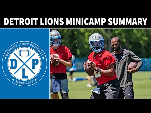 Minicamp Summary | Detroit Lions Podcast