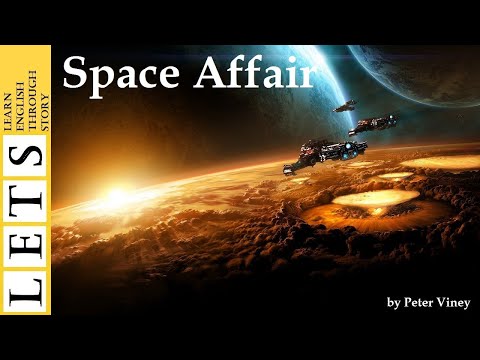 Learn English Through Story : Space Affair